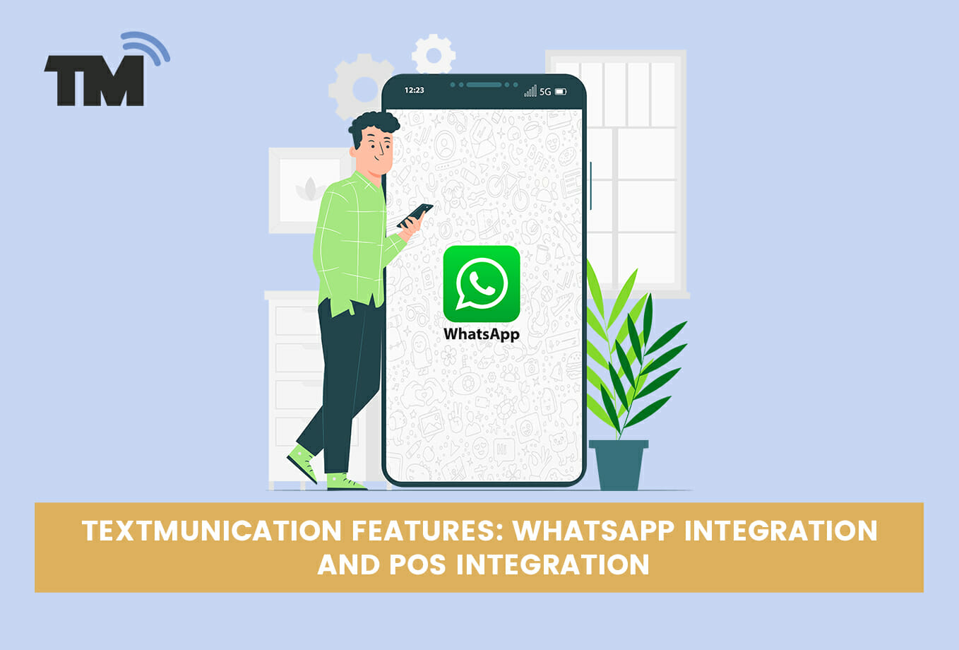 Textmunication Features: WhatsApp Integration and PoS Integration