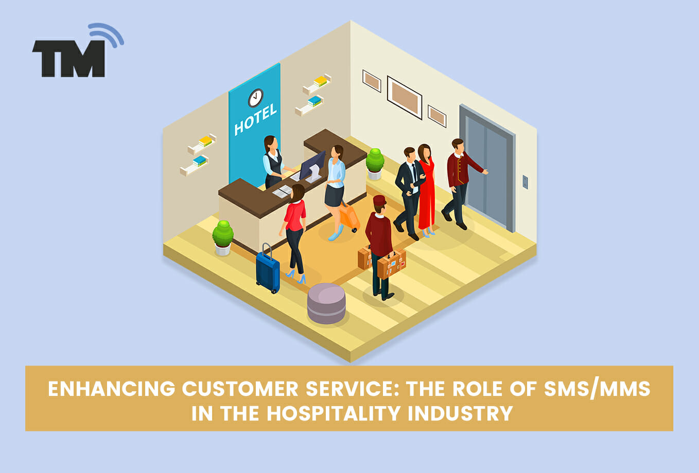 How to Improve Your Customer Service with SMS Marketing in Hospitality
