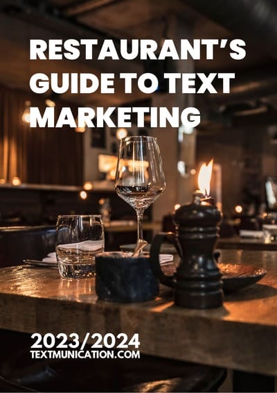 Restaurant Guide To Text Marketing