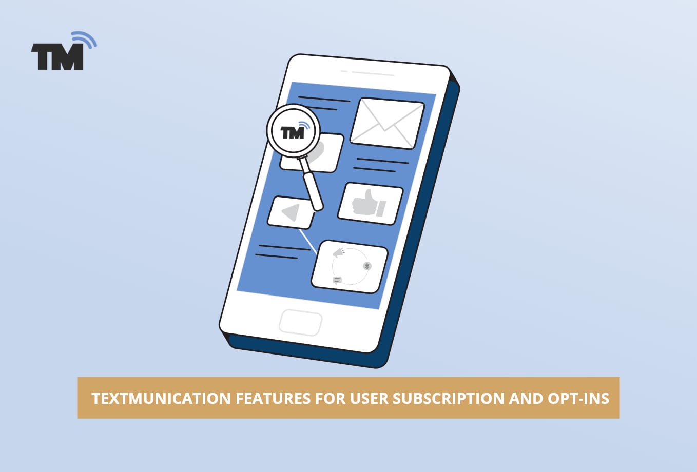 Textmunication Features for User Subscription and Opt-Ins