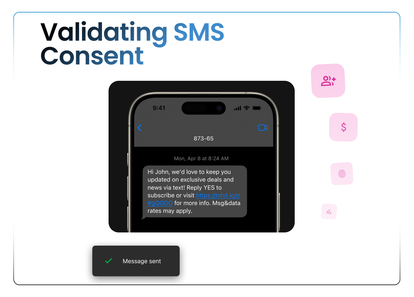 A Guide to Validating SMS Consent For Existing Contacts